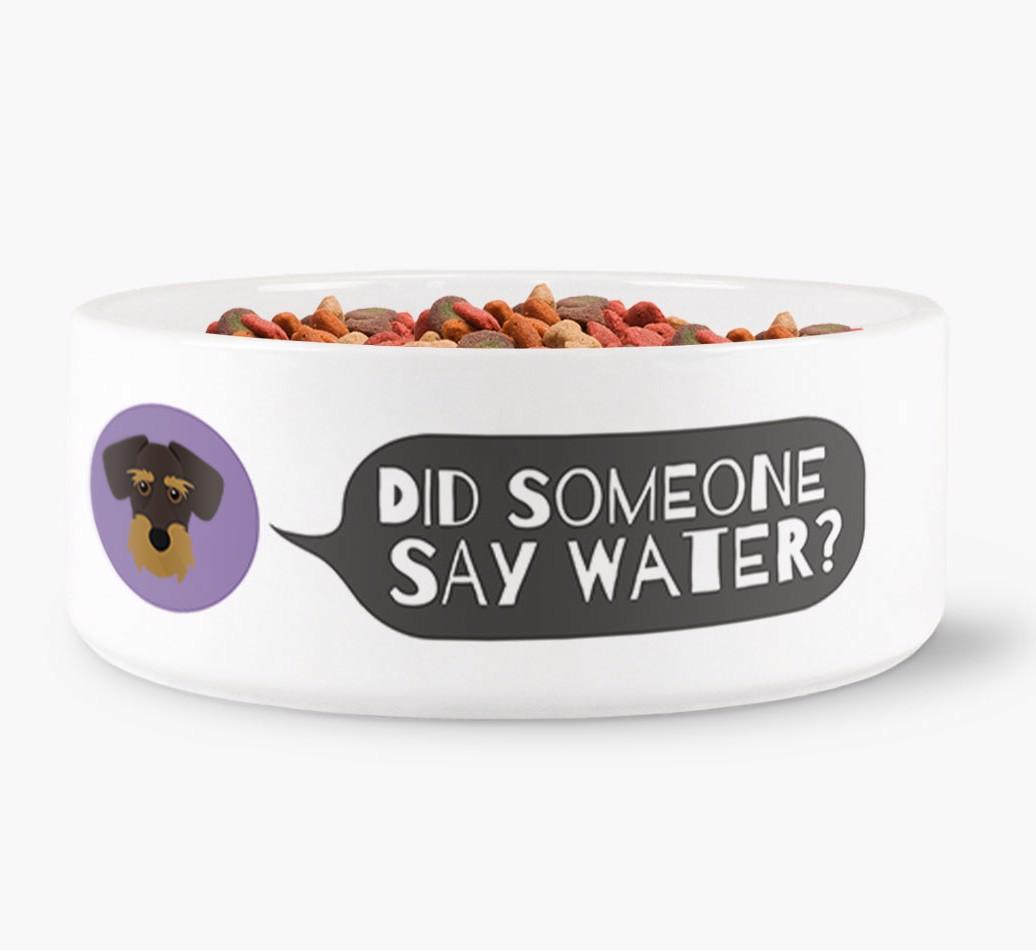 'Did someone say water?' Dog Bowl for your {breedFullName}