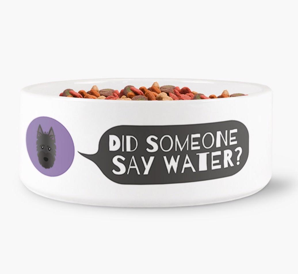 'Did someone say water?' Dog Bowl for your {breedFullName}