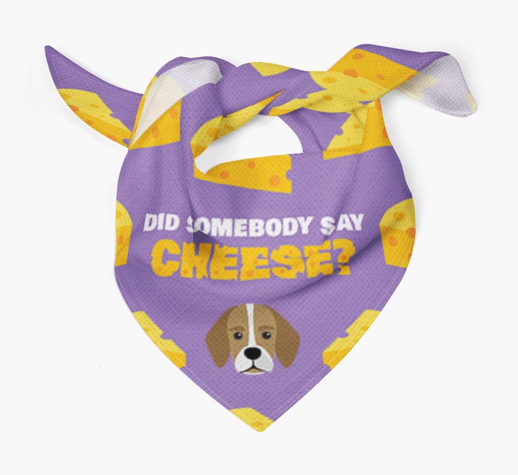 Did Somebody Say Cheese? : Personalised {breedFullName} Bandana