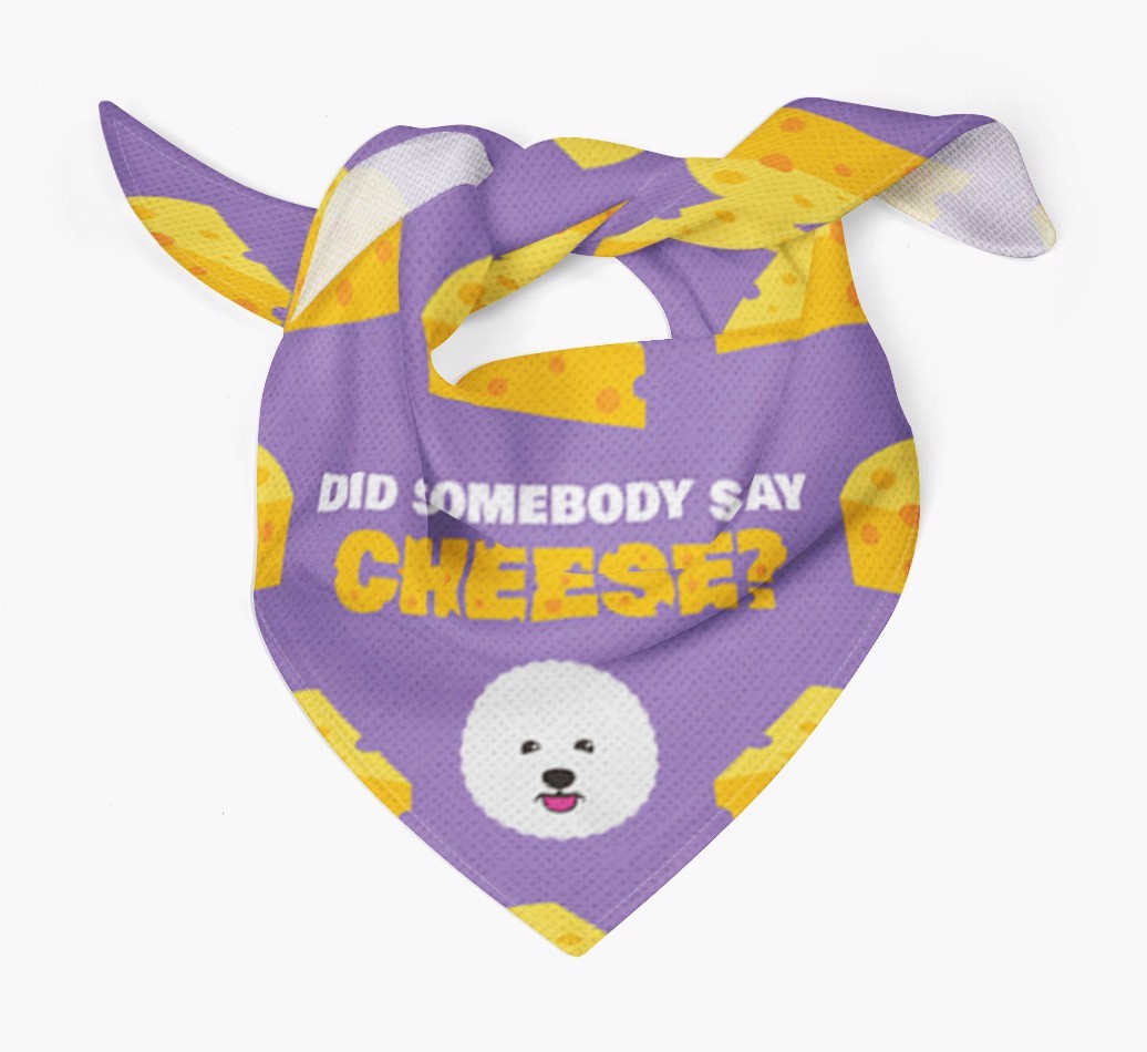 Did Somebody Say Cheese? : Personalised {breedFullName} Bandana