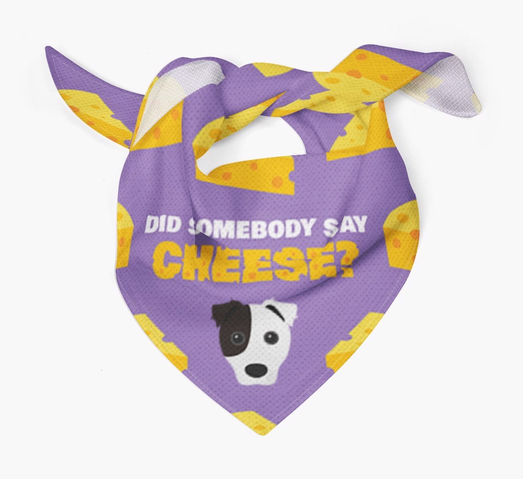 Did Somebody Say Cheese? : Personalised {breedFullName} Bandana