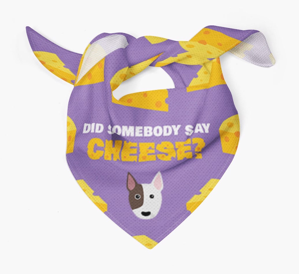 Did Somebody Say Cheese? : Personalised {breedFullName} Bandana