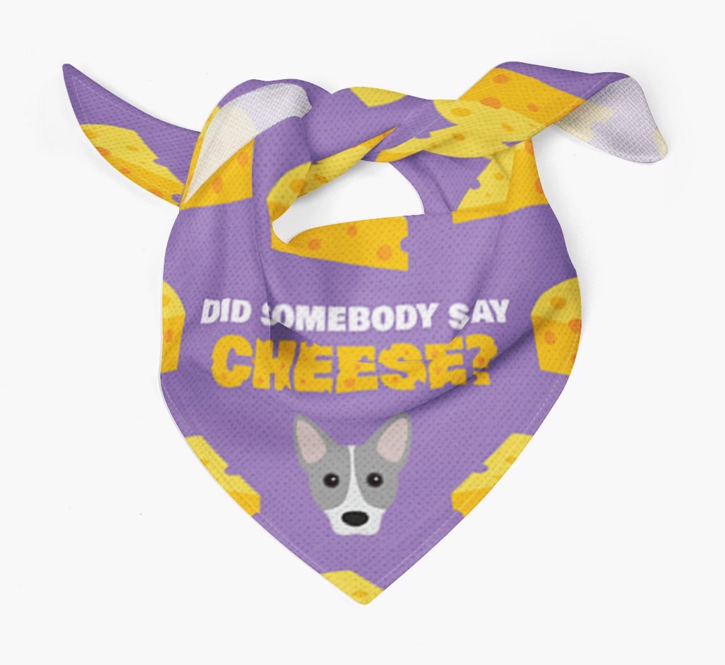 Did Somebody Say Cheese? : Personalised {breedFullName} Bandana