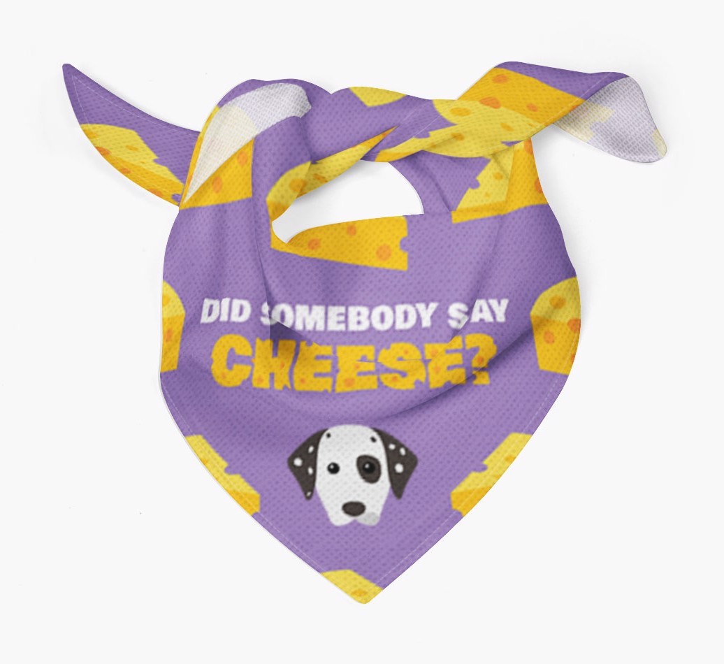 Did Somebody Say Cheese? : Personalised {breedFullName} Bandana