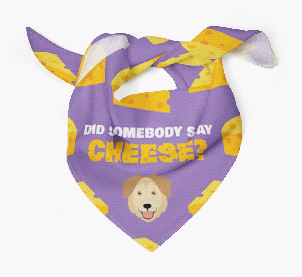 Did Somebody Say Cheese? : Personalised {breedFullName} Bandana
