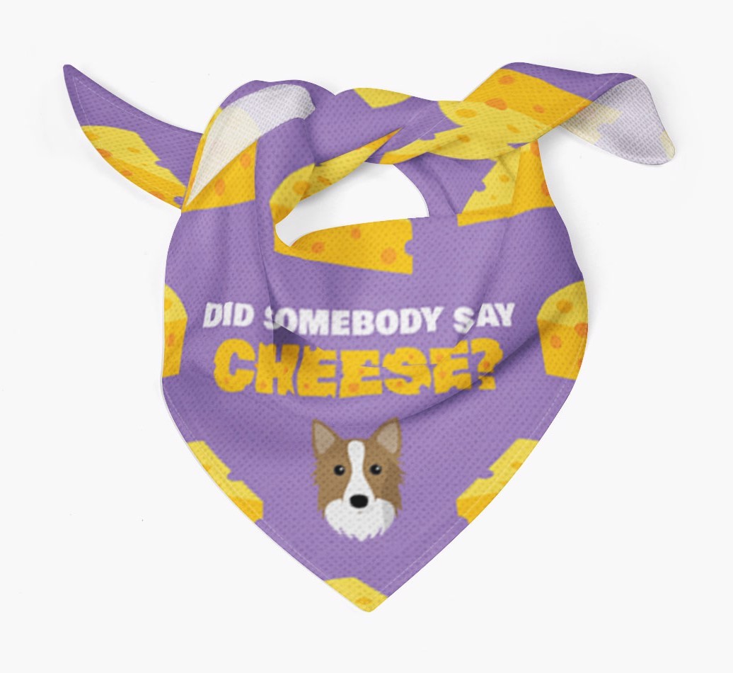 Did Somebody Say Cheese? : Personalised {breedFullName} Bandana