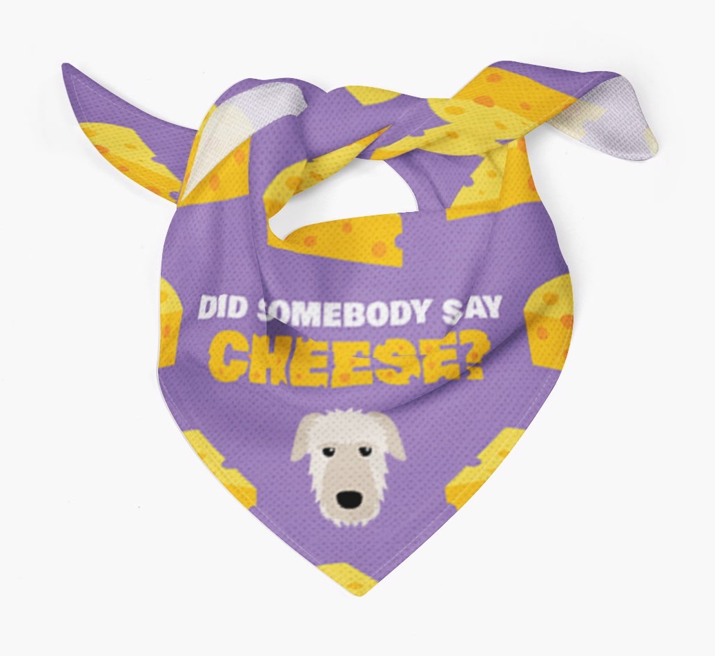 Did Somebody Say Cheese? : Personalised {breedFullName} Bandana