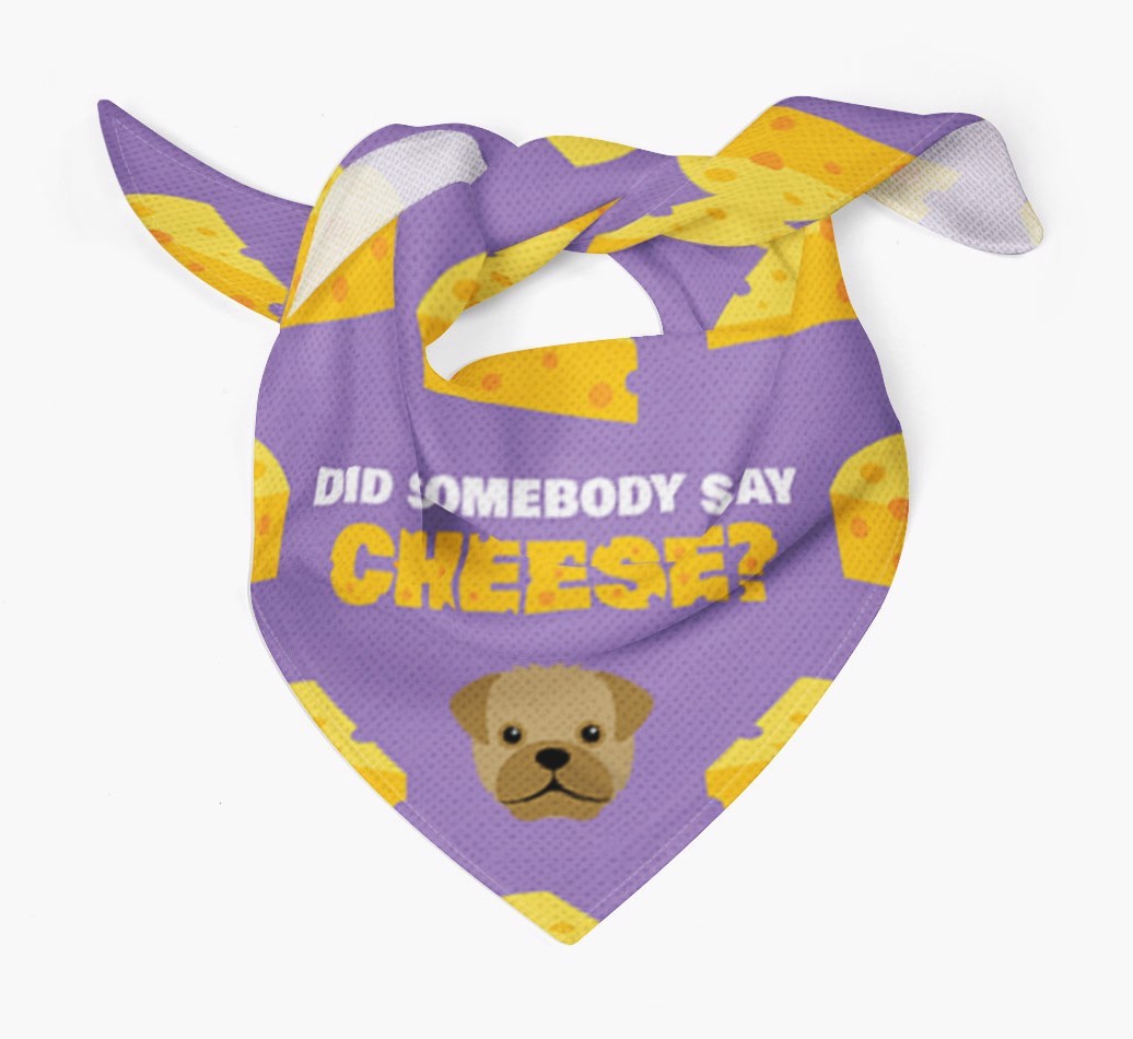 Did Somebody Say Cheese? : Personalised {breedFullName} Bandana