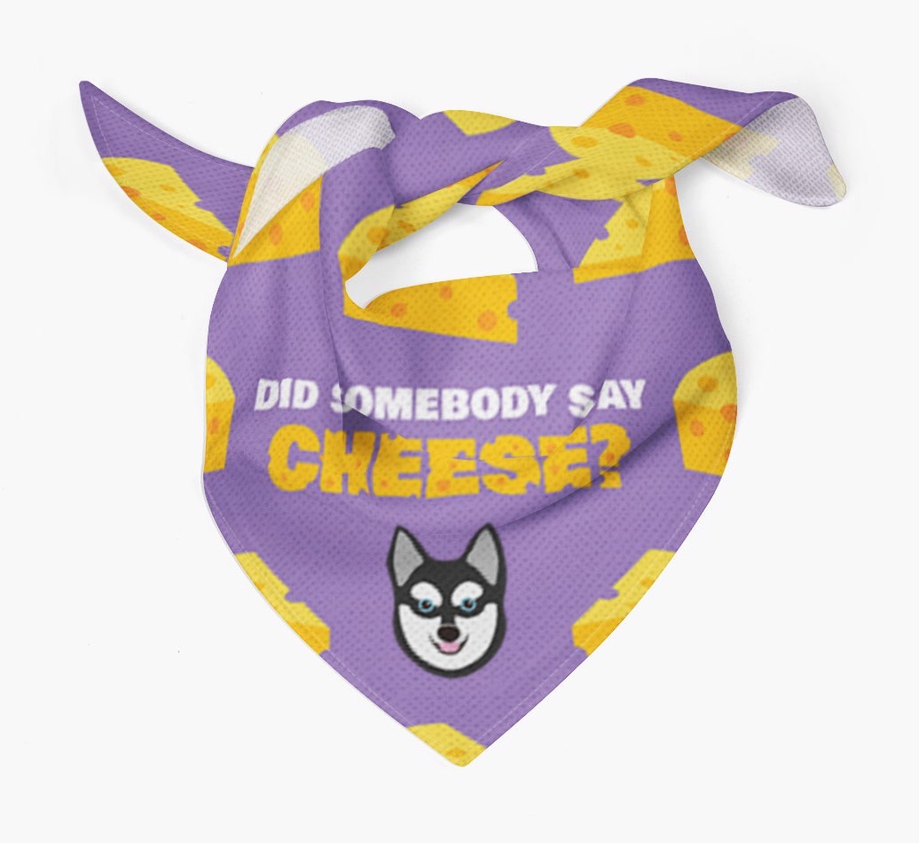 Did Somebody Say Cheese? : Personalized {breedFullName} Bandana