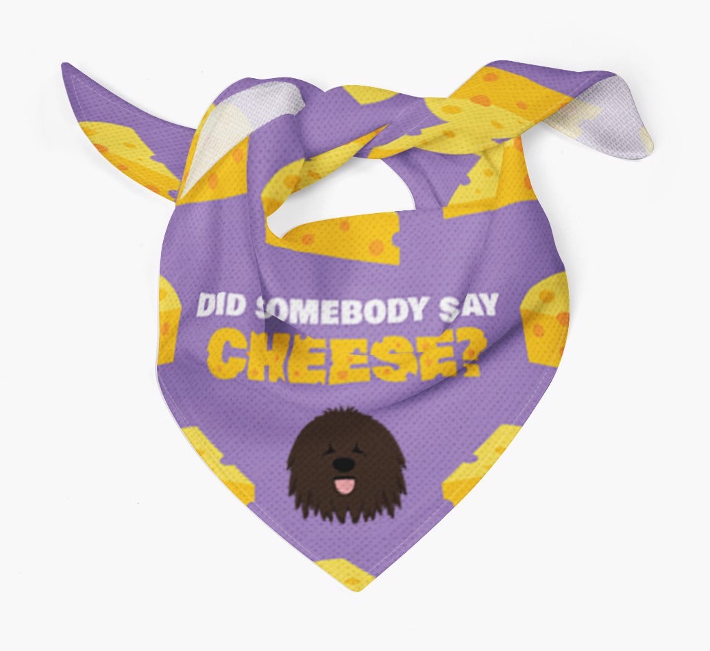 Did Somebody Say Cheese? : Personalized {breedFullName} Bandana