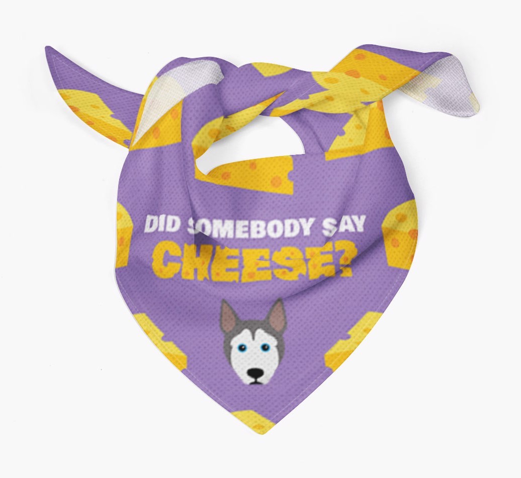 Did Somebody Say Cheese? : Personalized {breedFullName} Bandana