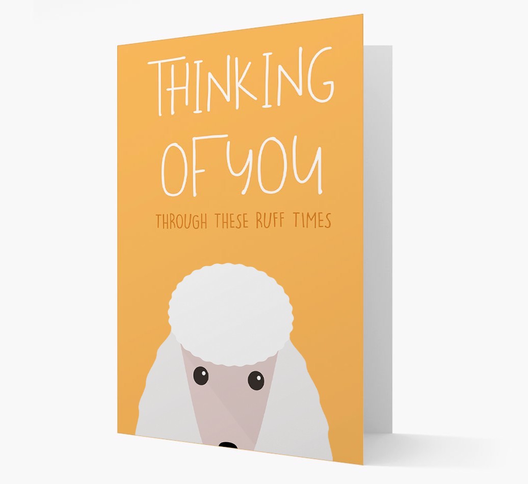 'Thinking of You Through These Ruff Times' Card with {breedFullName} Icon