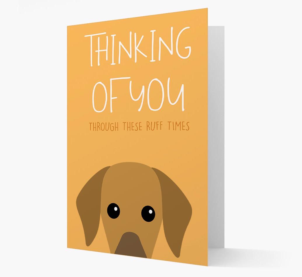 'Thinking of You Through These Ruff Times' Card with {breedFullName} Icon