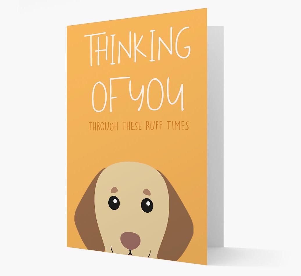 'Thinking of You Through These Ruff Times' Card with {breedFullName} Icon