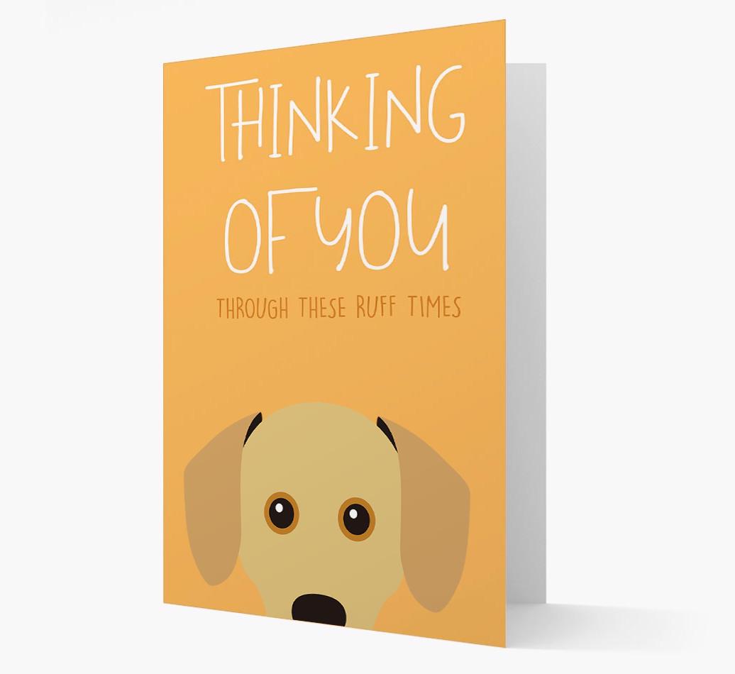 'Thinking of You Through These Ruff Times' Card with {breedFullName} Icon