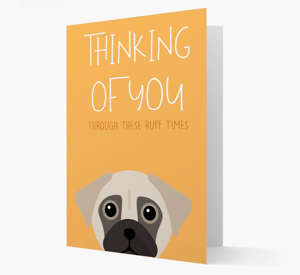 'Thinking of You Through These Ruff Times' Card with {breedFullName} Icon