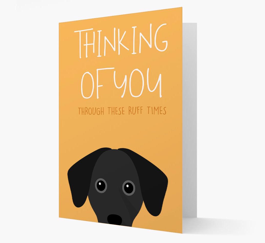 'Thinking of You Through These Ruff Times' Card with {breedFullName} Icon