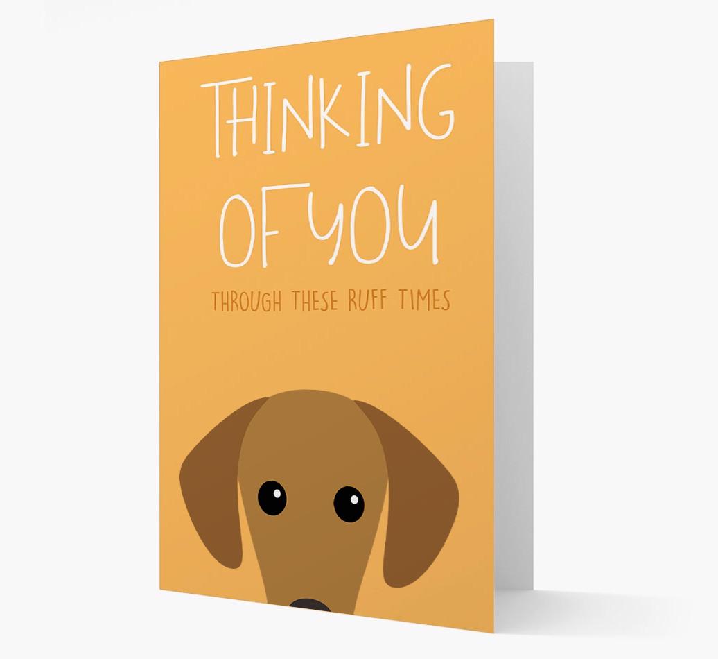'Thinking of You Through These Ruff Times' Card with {breedFullName} Icon