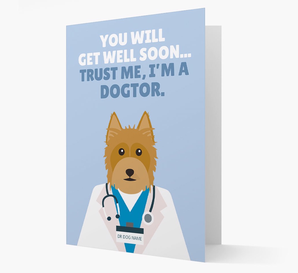 Personalised 'Trust me I'm a Dogtor' Get Well Soon Card