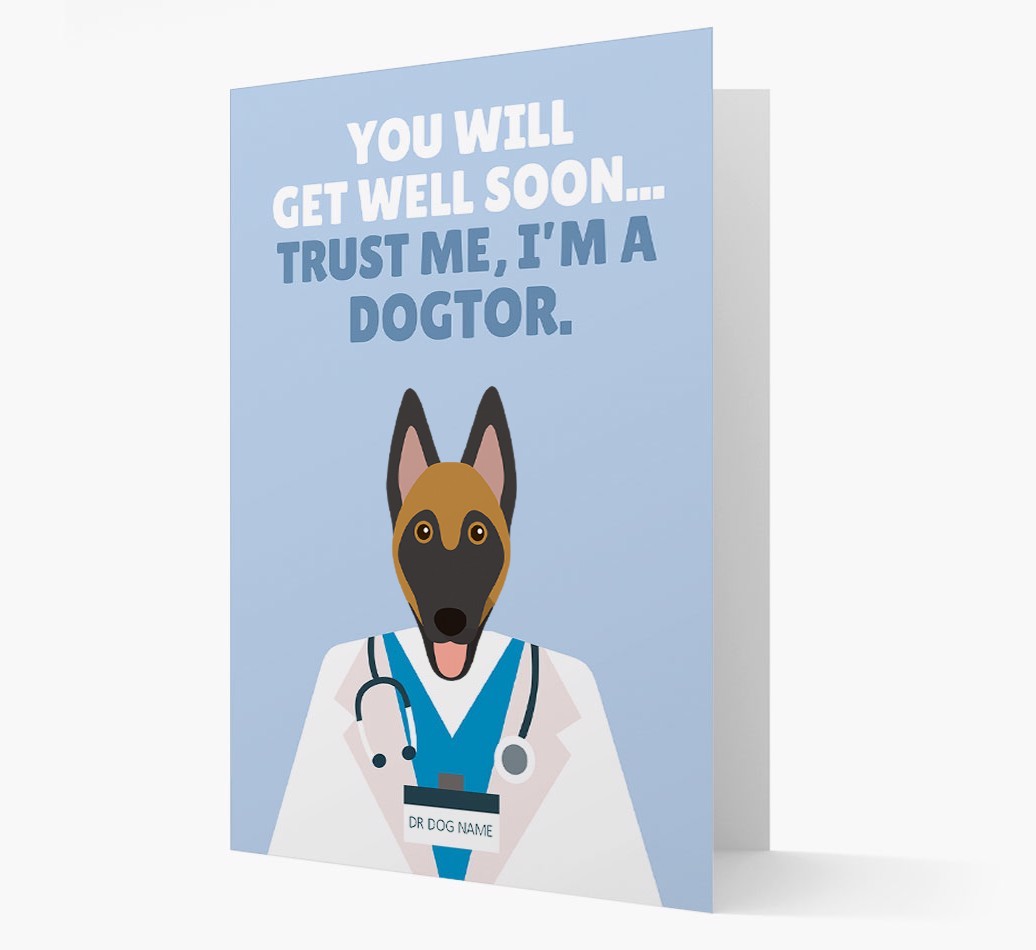 Personalised 'Trust me I'm a Dogtor' Get Well Soon Card