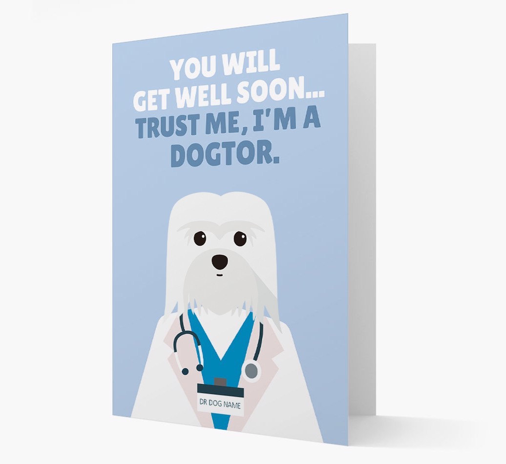 Personalised 'Trust me I'm a Dogtor' Get Well Soon Card