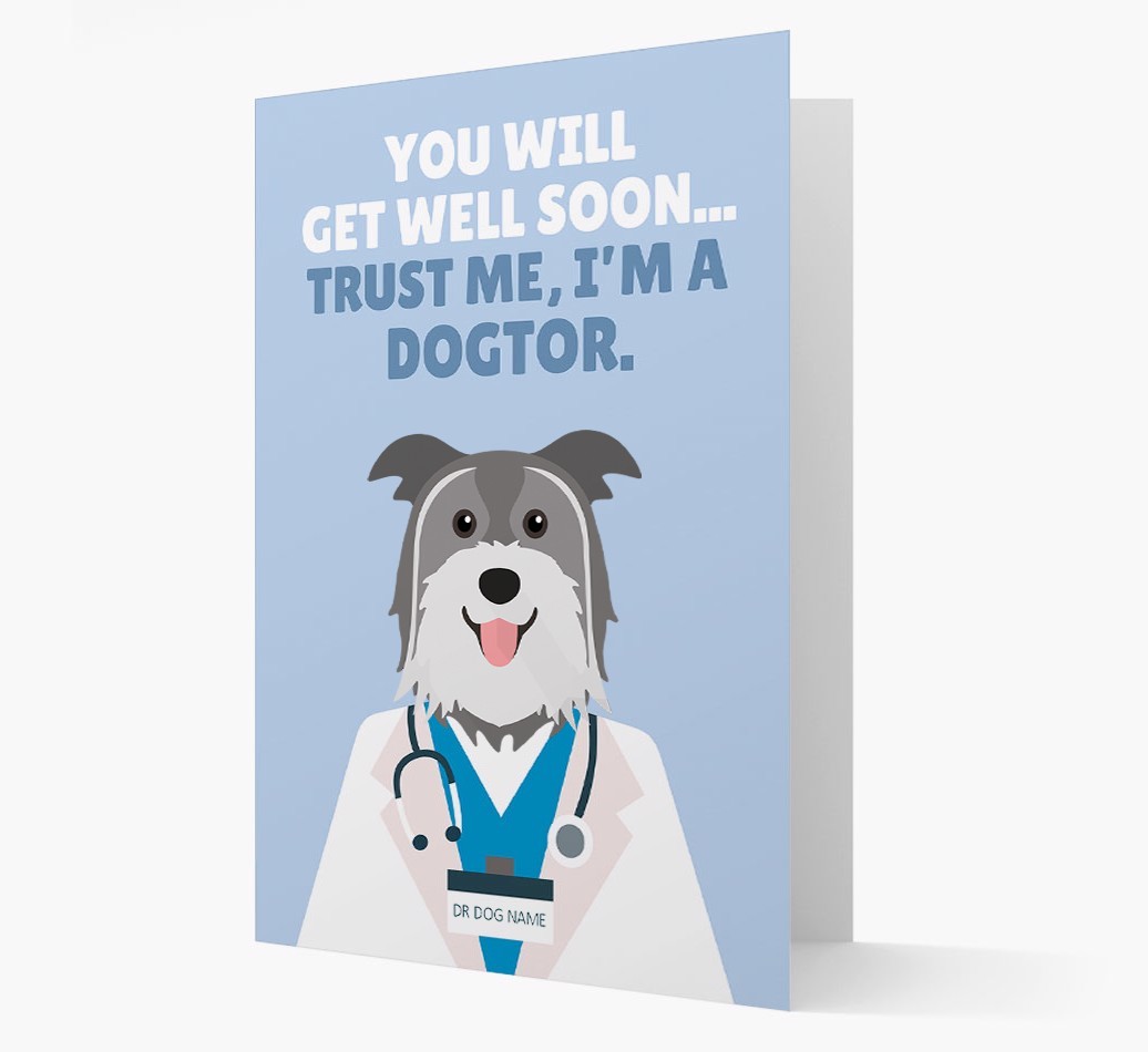 Personalised 'Trust me I'm a Dogtor' Get Well Soon Card