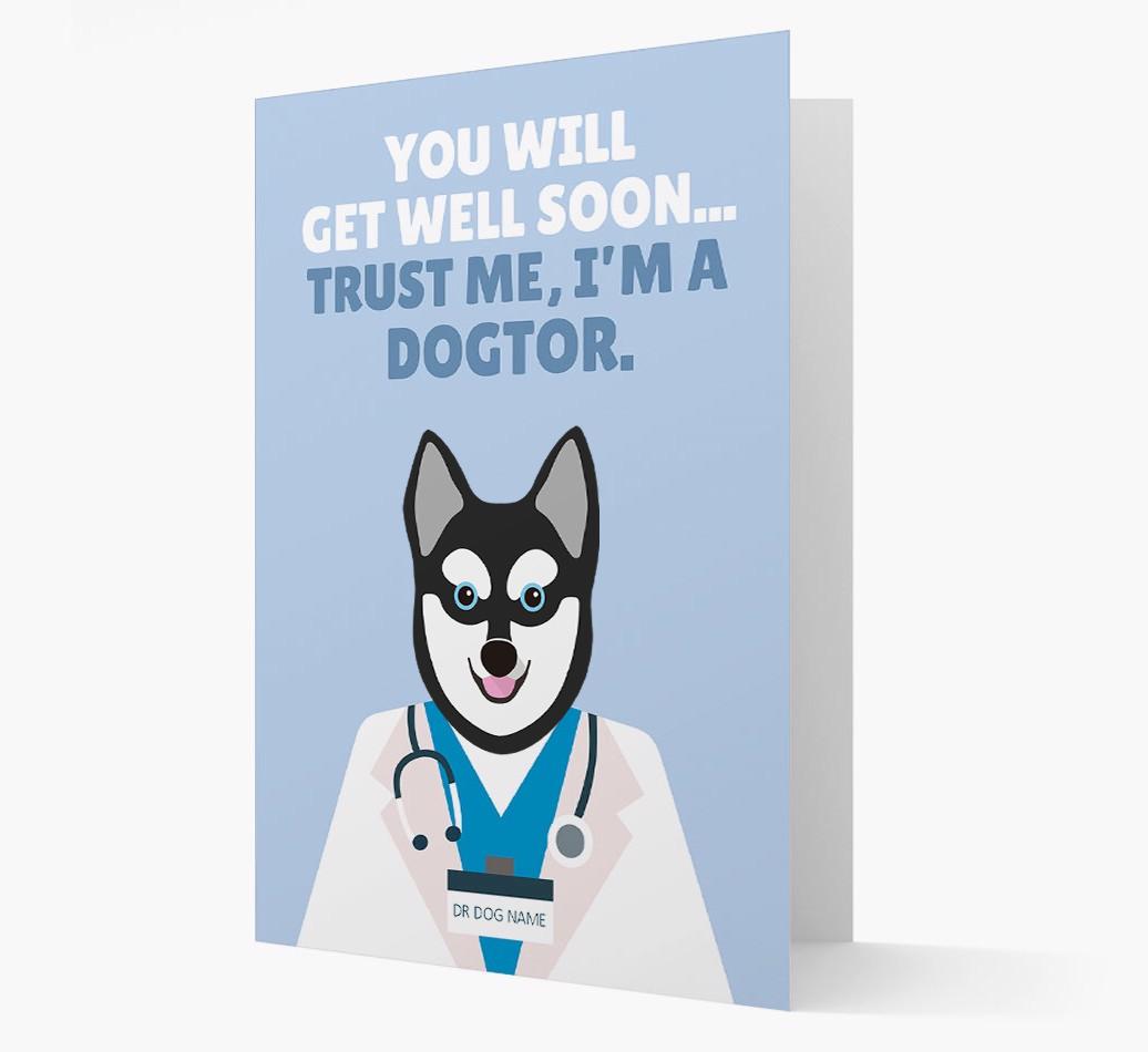 Personalised 'Trust me I'm a Dogtor' Get Well Soon Card