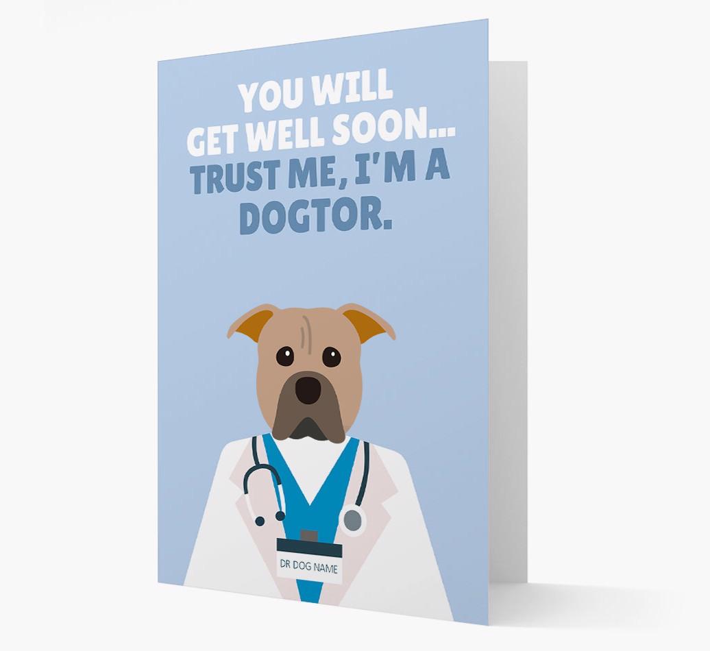 Personalised 'Trust me I'm a Dogtor' Get Well Soon Card