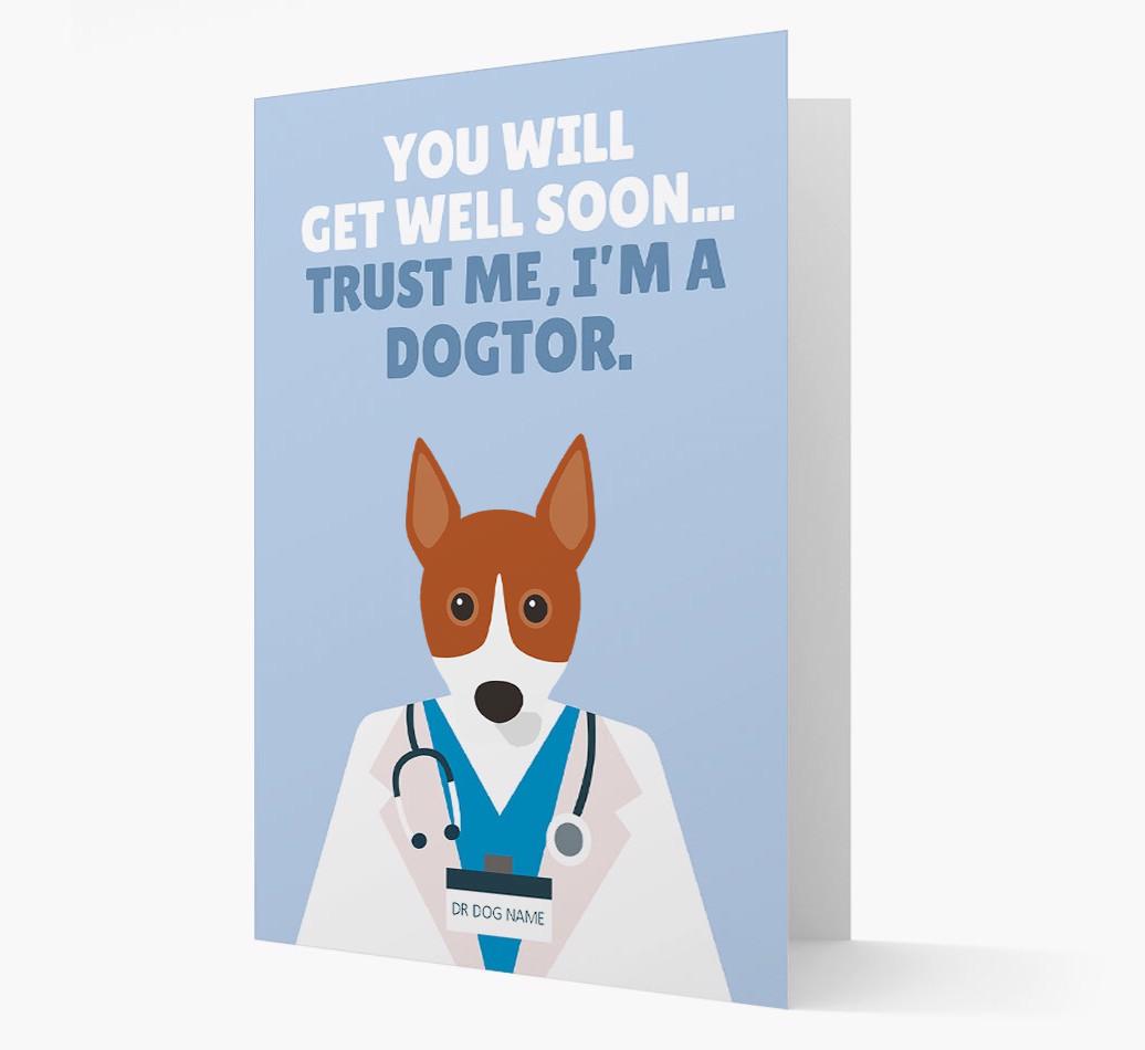 Personalised 'Trust me I'm a Dogtor' Get Well Soon Card