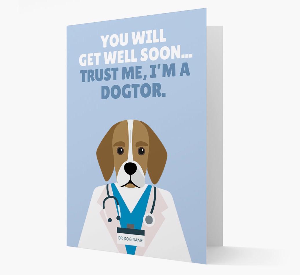 Personalised 'Trust me I'm a Dogtor' Get Well Soon Card