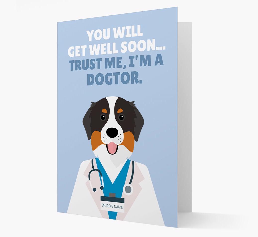 Personalised 'Trust me I'm a Dogtor' Get Well Soon Card