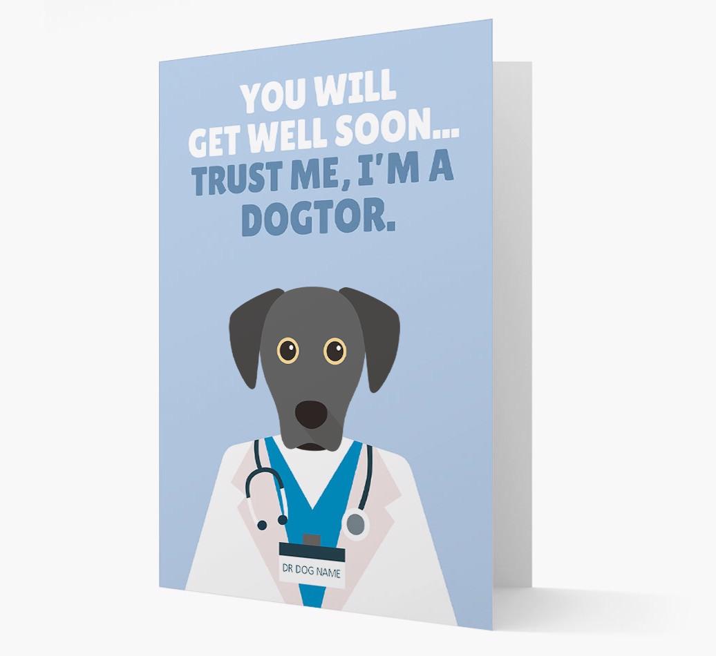 Personalised 'Trust me I'm a Dogtor' Get Well Soon Card