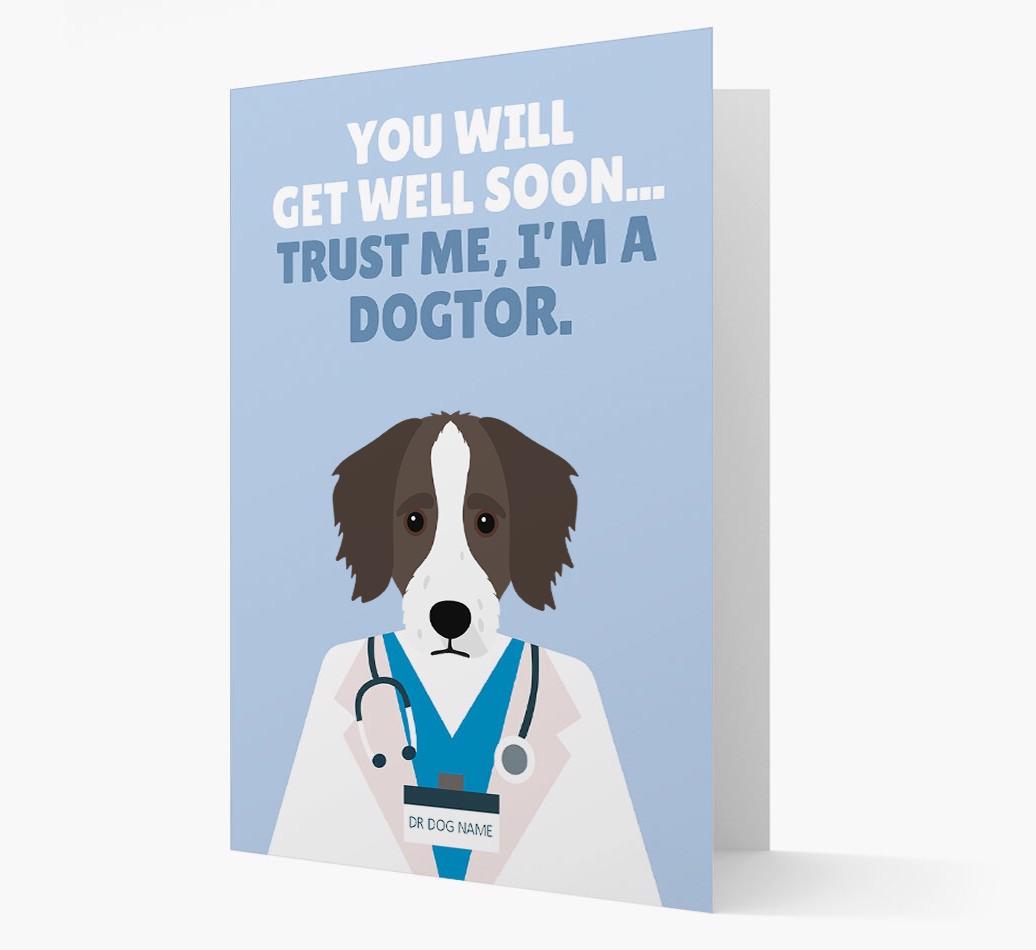 Personalised 'Trust me I'm a Dogtor' Get Well Soon Card