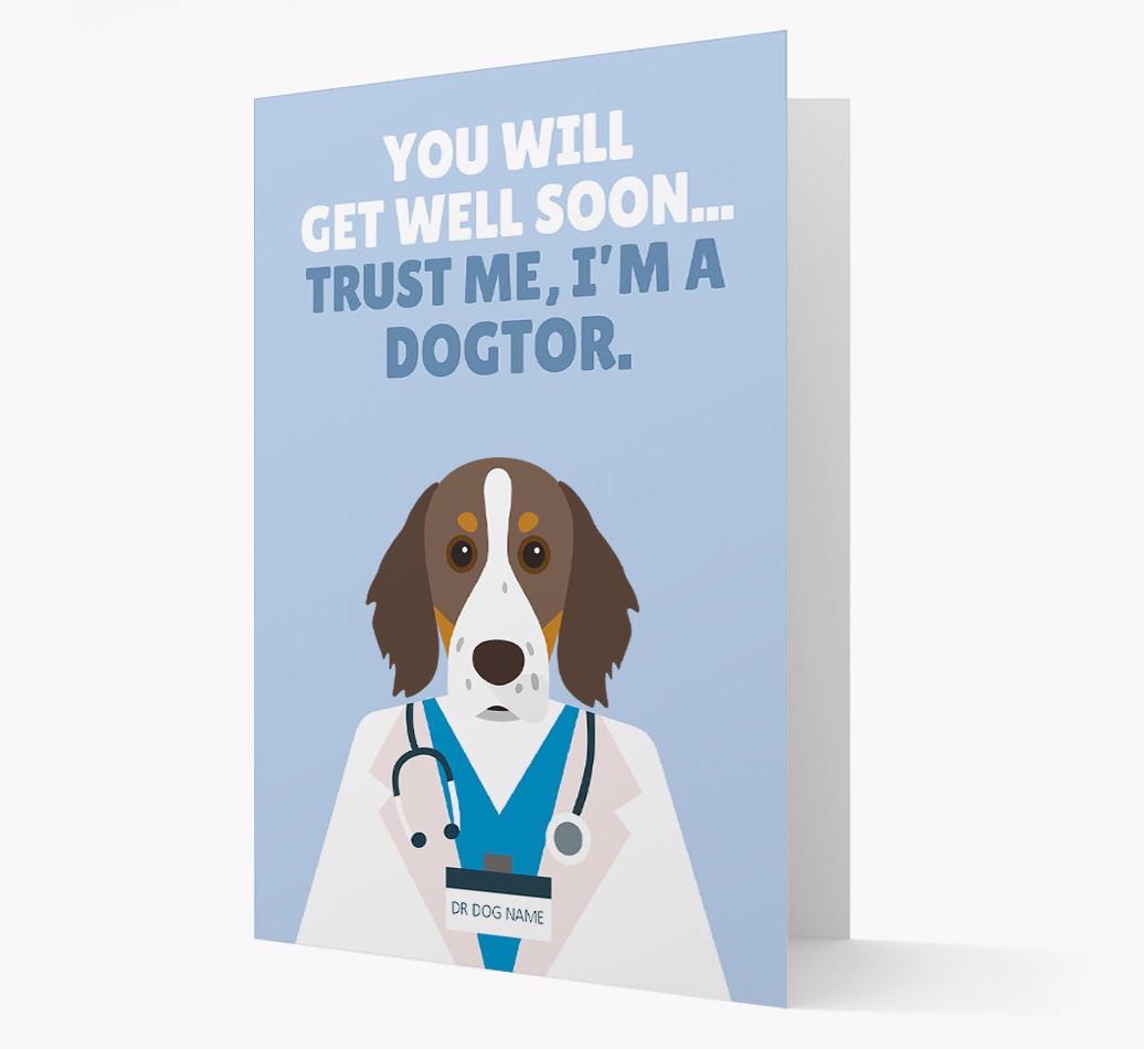 Personalised 'Trust me I'm a Dogtor' Get Well Soon Card
