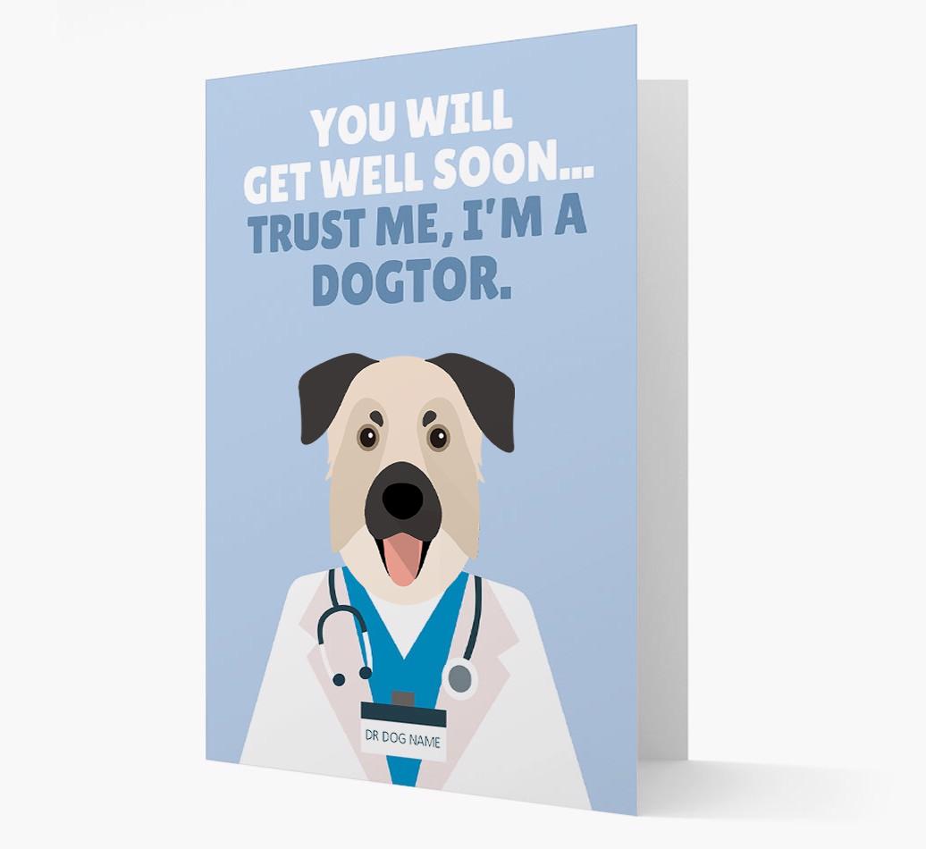 Personalised 'Trust me I'm a Dogtor' Get Well Soon Card