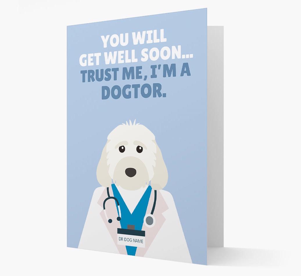 Personalised 'Trust me I'm a Dogtor' Get Well Soon Card