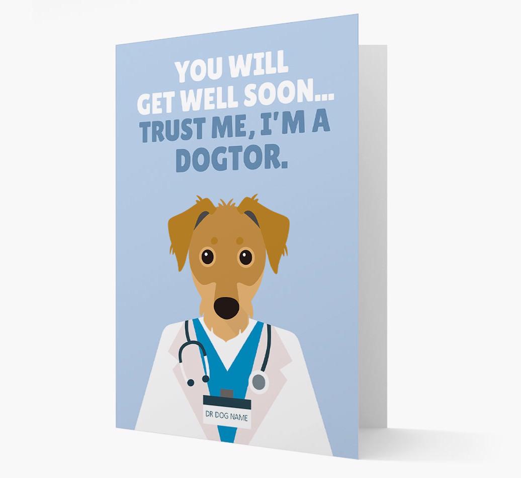 Personalised 'Trust me I'm a Dogtor' Get Well Soon Card