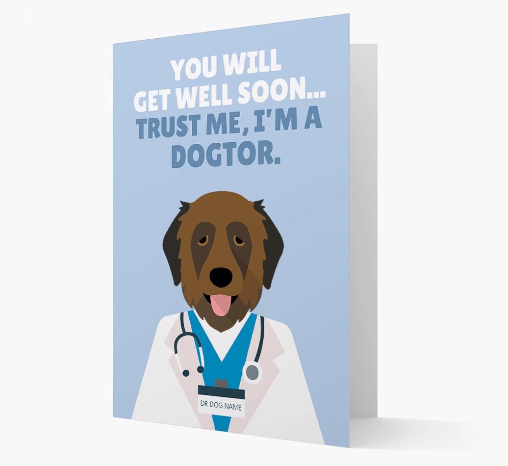 Personalised 'Trust me I'm a Dogtor' Get Well Soon Card