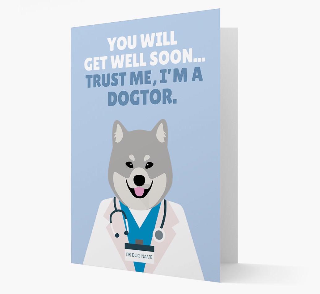 Personalised 'Trust me I'm a Dogtor' Get Well Soon Card