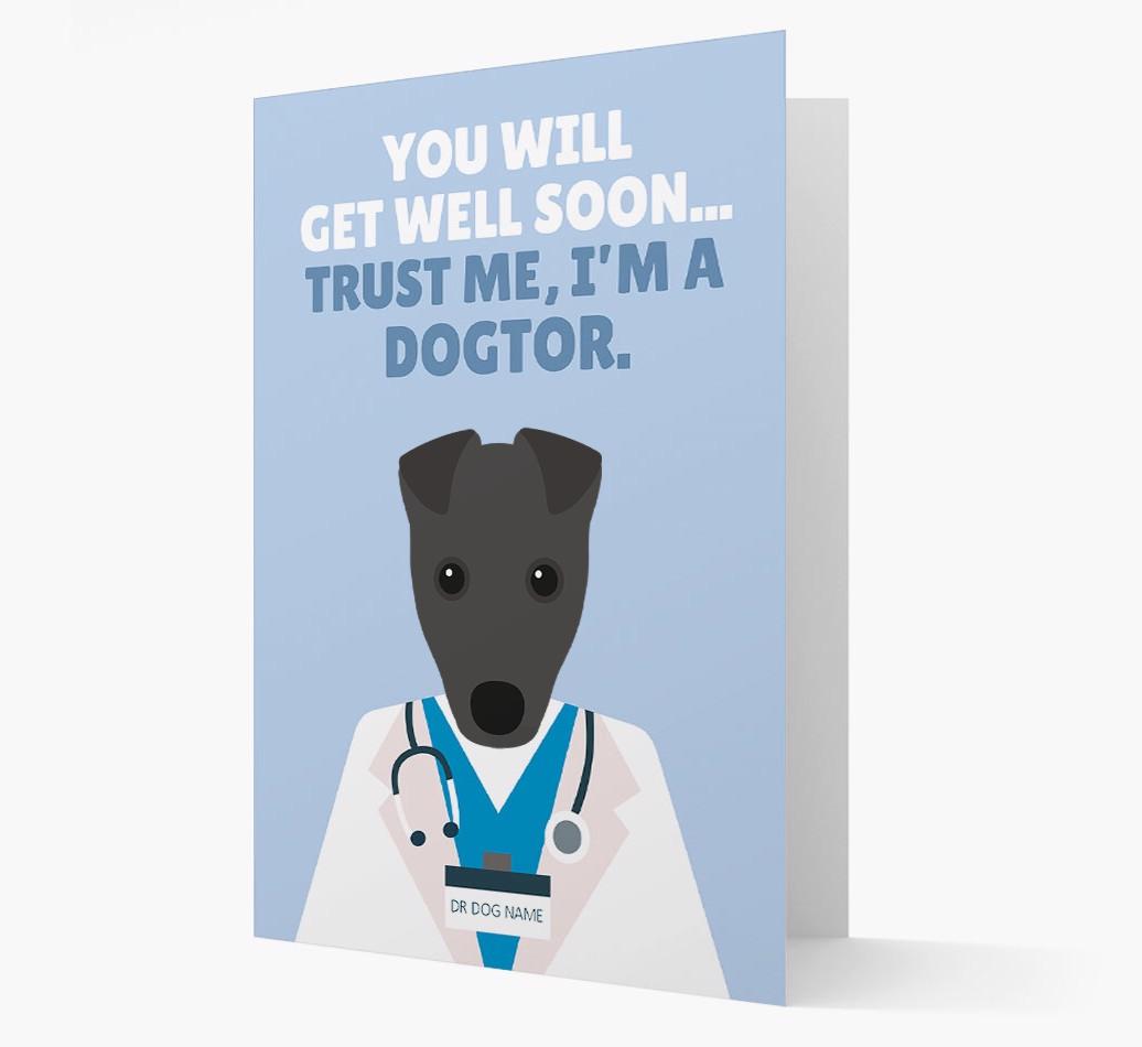 Personalised 'Trust me I'm a Dogtor' Get Well Soon Card