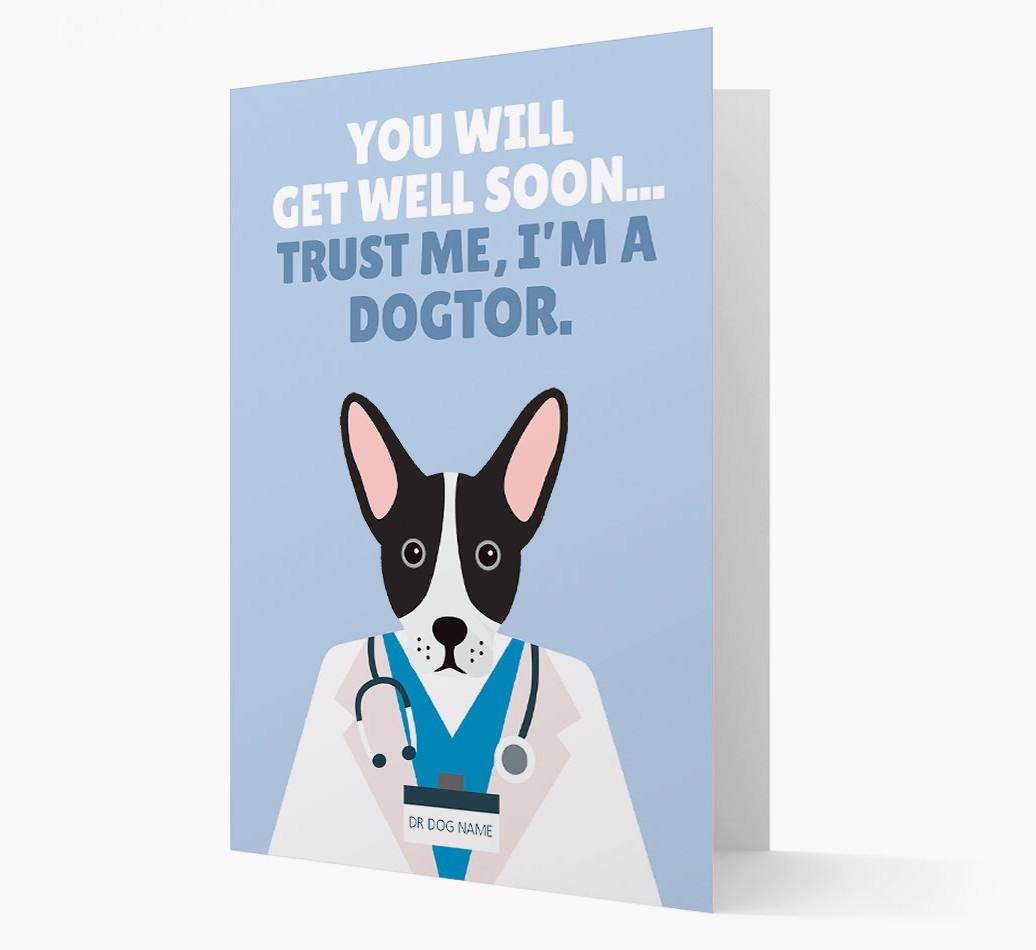 Personalised 'Trust me I'm a Dogtor' Get Well Soon Card