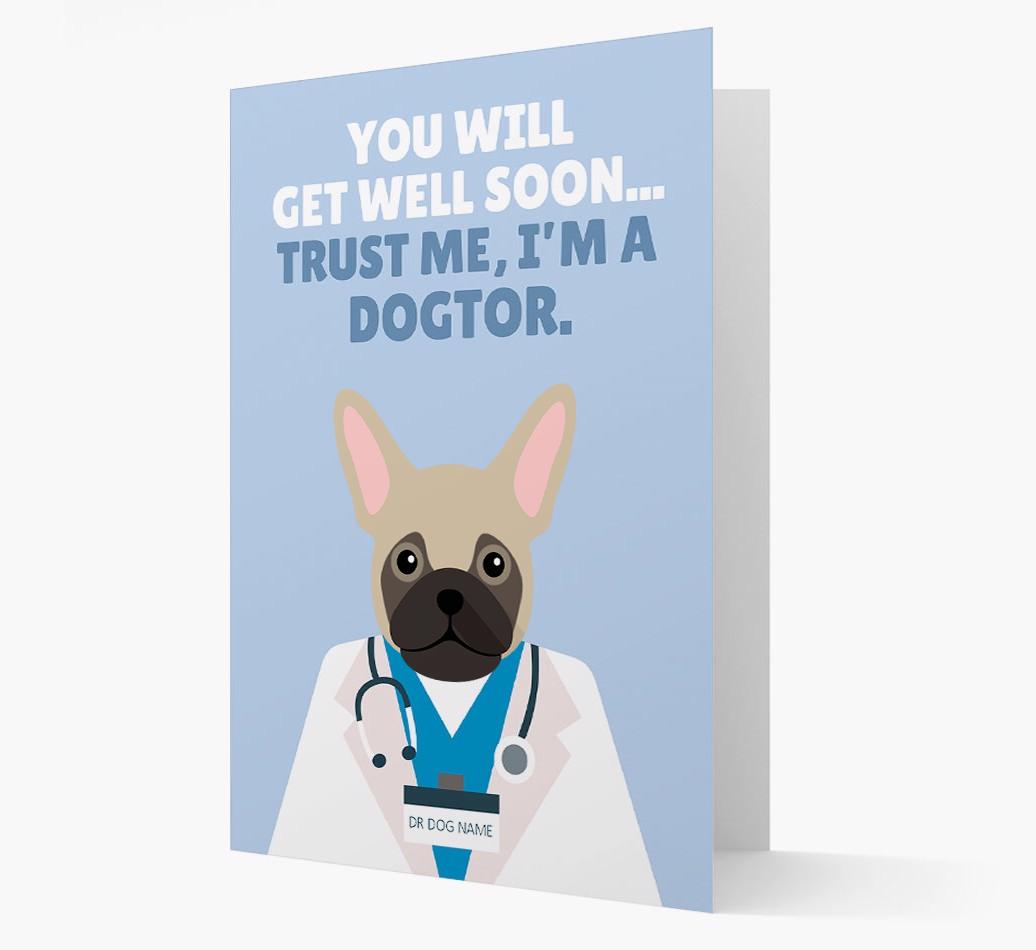Personalised 'Trust me I'm a Dogtor' Get Well Soon Card