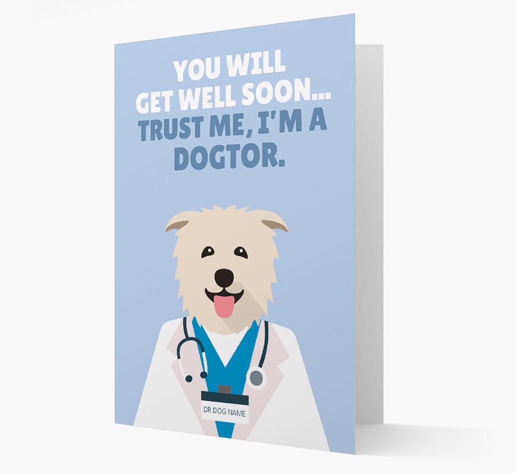 Personalised 'Trust me I'm a Dogtor' Get Well Soon Card