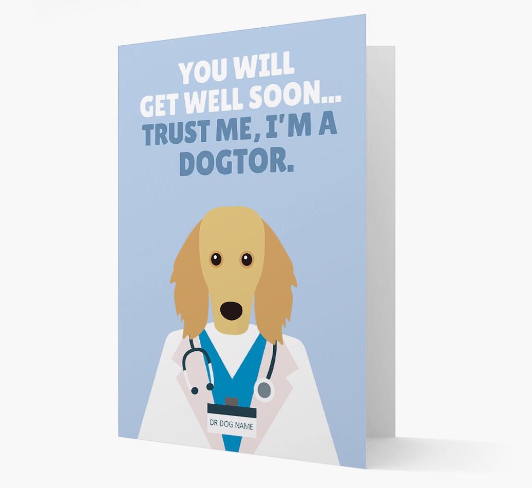 Personalised 'Trust me I'm a Dogtor' Get Well Soon Card