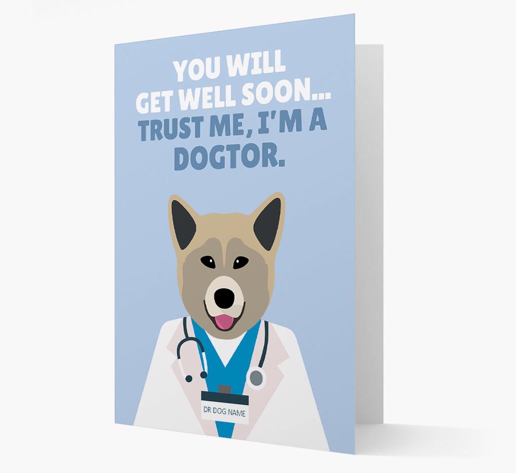 Personalised 'Trust me I'm a Dogtor' Get Well Soon Card