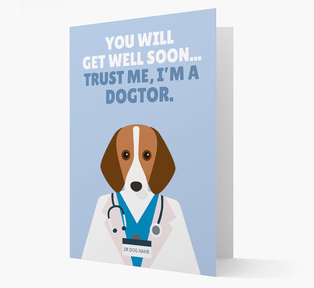 Personalised 'Trust me I'm a Dogtor' Get Well Soon Card