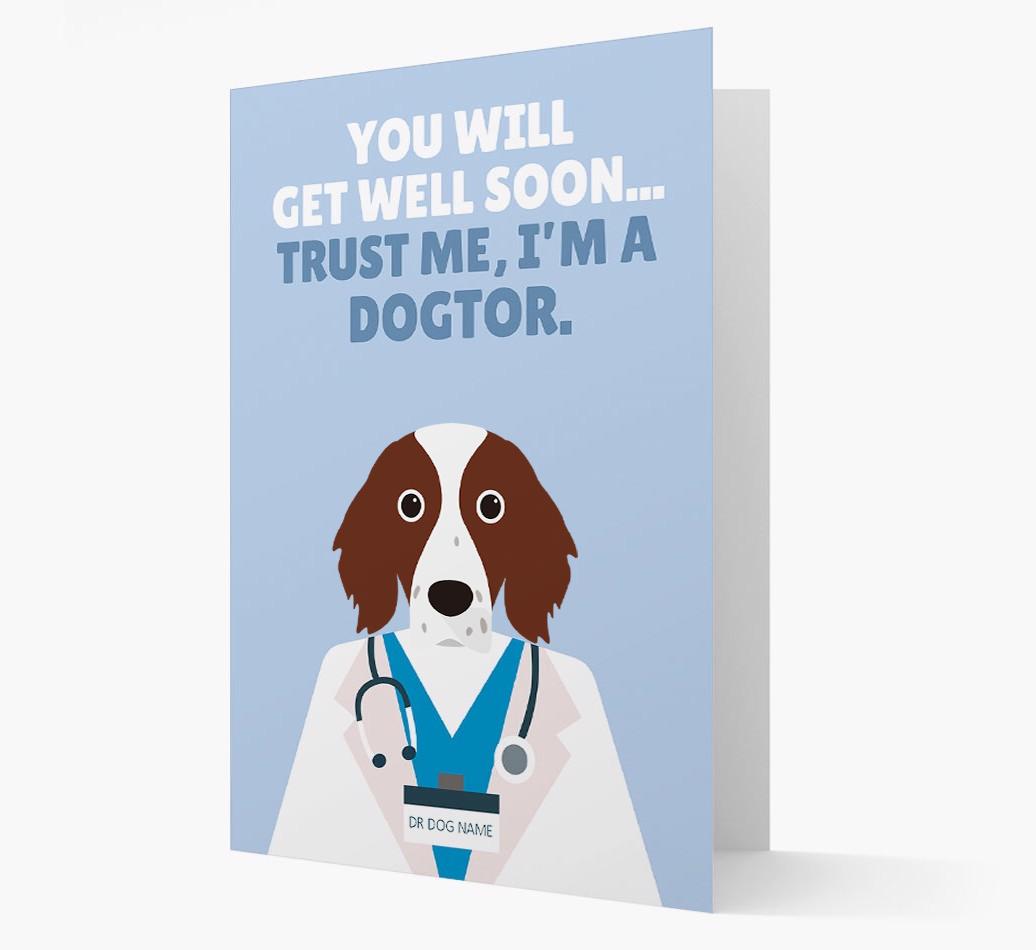 Personalised 'Trust me I'm a Dogtor' Get Well Soon Card