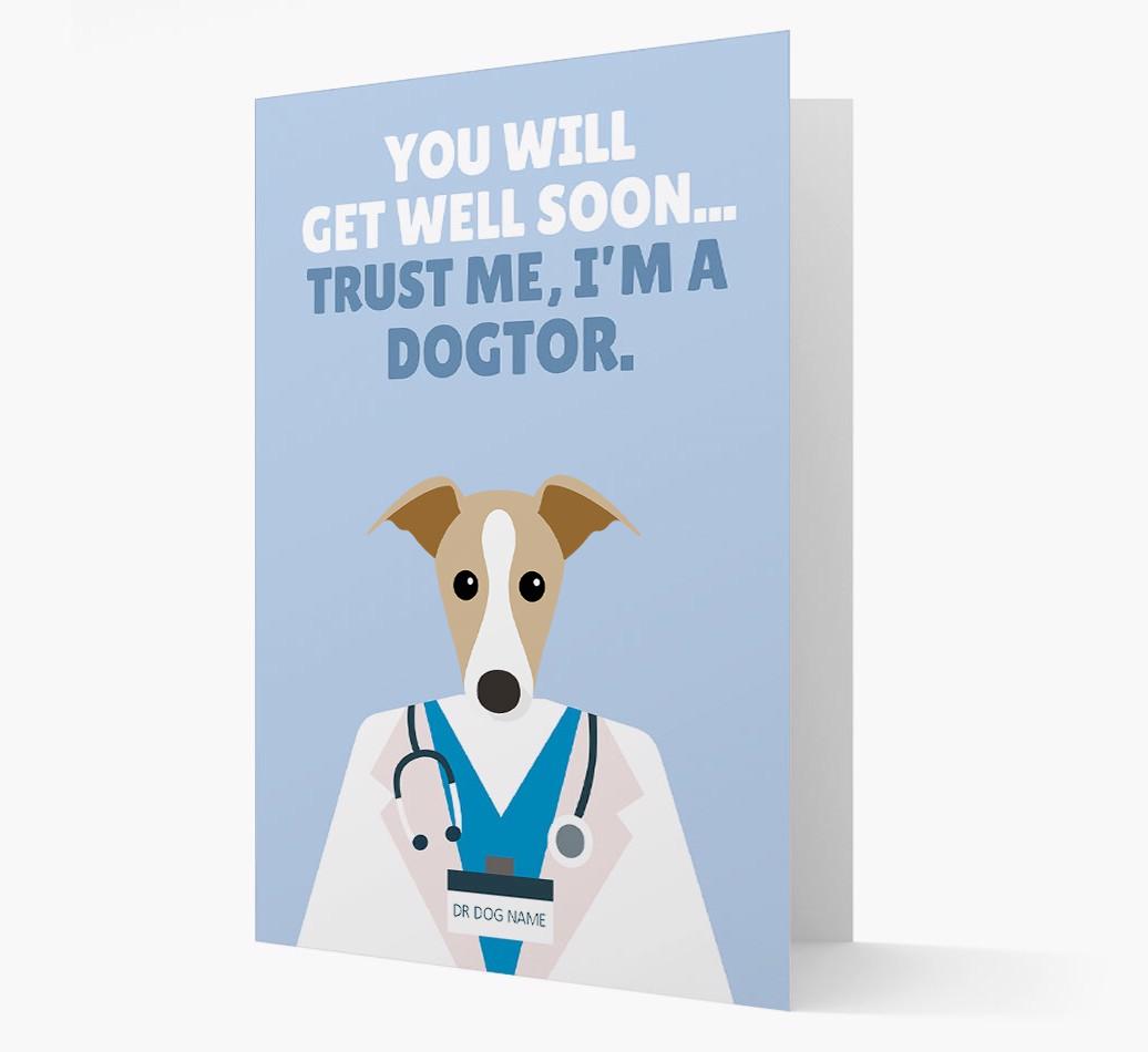 Personalised 'Trust me I'm a Dogtor' Get Well Soon Card