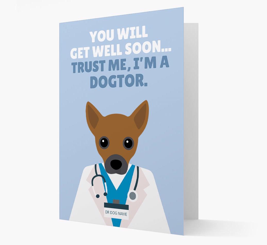 Personalised 'Trust me I'm a Dogtor' Get Well Soon Card