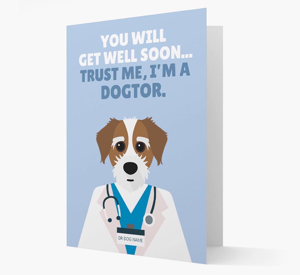 Personalised 'Trust me I'm a Dogtor' Get Well Soon Card